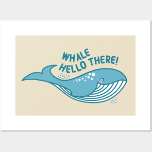 Whale Hello There! Funny Kawaii Pun Posters and Art